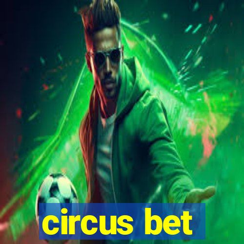 circus bet